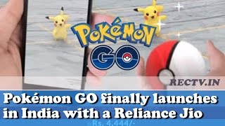 Pokémon GO finally launches in India with a Reliance Jio ll latest news video game updates in india