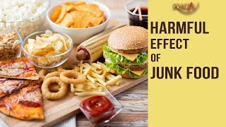 SHOCKING! Harmful Effects Of JUNK Food | Dr. Mukta