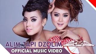 Duo Rajawali - Alim Tapi Dzolim (Official Music Video)