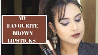 MY FAVOURITE BROWN LIPSTICKS | MAKEUP AND FASHION DIARIES