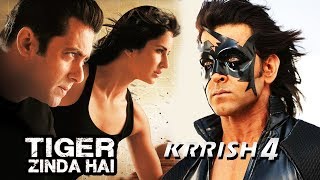 Salman's Tiger Zinda Hai Story Revealed, Hrithik's Krrish 4 In 2018