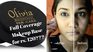 Full Coverage Makeup Base for rs. 120 | How to Use Olivia Pan Cake - 9 Shades Review & Swatches