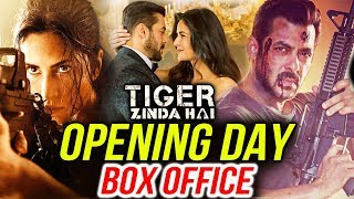 Tiger Zinda Hai Blockbuster OPENING DAY Collection | Box Office Collection | Prediction