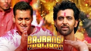 Salman's BAJRANGI BHAIJAAN's Role Was First Offered To Hrithik Roshan