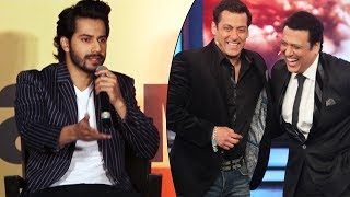 Varun Dhawan REVEALS Why Salman Is More Successful Than Govinda