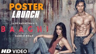 BAAGHI Movie Poster Launch | Tiger Shorff, Shraddha Kapoor