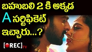 Baahubali 2 movie gets Adult certification by Singapore Censor Board | RECTVINDIA