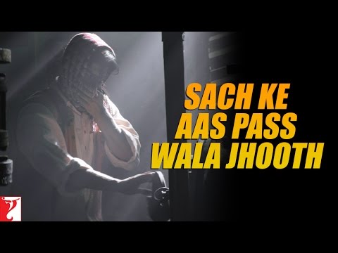 Sach Ke Aas Pass Wala Jhooth - Detective Byomkesh Bakshy