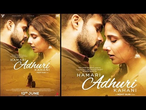 Hamari Adhuri Kahaani Full Movie