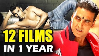 Akshay Kumar's RECORD - 12 Super-Hit Films In 1 Year
