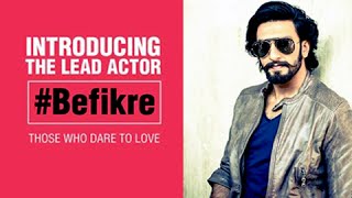 CONFIRMED: Ranveer Singh To Play Lead Role in Befikre