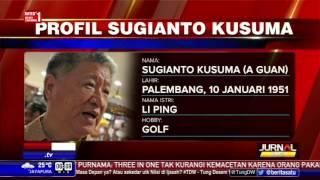 Profil Singkat Sugianto Kusuma, Pendiri Agung Sedayu Group
