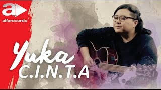 Yuka - C.I.N.T.A (Official Video)
