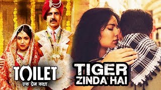 Toilet Ek Prem Katha Enters Top 10 List Of 2017, Salman-Katrina's Tiger Zinda Hai New Look