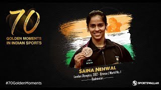 Saina Nehwal - London Olympics, 2012 - Bronze - World No. 1 | 70 Golden Moments In Indian Sports