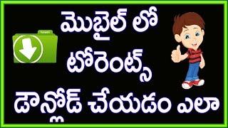 How to download torrent files using android mobile | Telugu | hafiztime