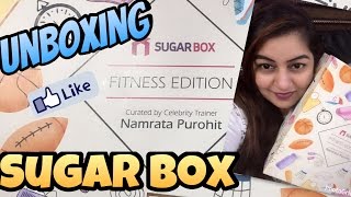 Sugar Box - Fitness Edition Unboxing & Review | Curated by Celebrity Trainer NAMRATA PUROHIT
