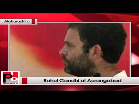 Rahul Gandhi addresses Congress rally at Aurangabad in Maharashtra takes on BJP and Modi