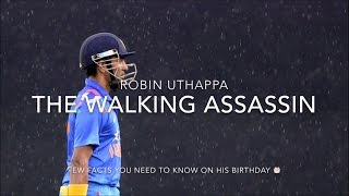 Indian Batsman Robin Uthappa turns 31 today
