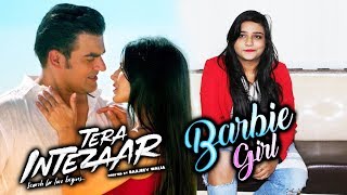 Swati Sharma Full Interview | Barbie Girl Song Launch From Movie Tera Intezaar
