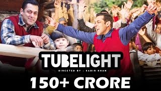 Salman Khan's Tubelight EARNS 150+ Crores Even Before Release