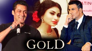 Salman Khan HELPED Mouni Bag Gold Opposite Akshay Kumar