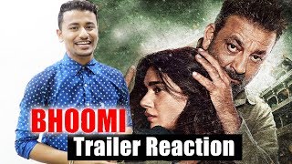 Bhoomi Trailer Reaction | Sanjay Dutt, Aditi Rao Hyadri