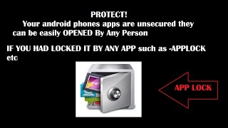 [HINDI] PROTECT YOUR ANDROID PHONE APPLICATIONS FROM THE APP LOCKS!!!!