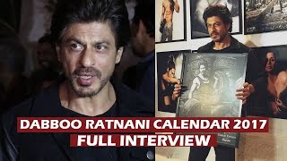 Raees Shahrukh Khan's FULL INTERVIEW | Dabboo Ratnani Calendar 2017  Launch