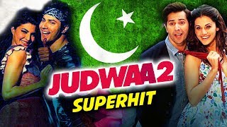 Varun Dhawan's Judwaa 2 Declared SUPER-HIT In Pakistan