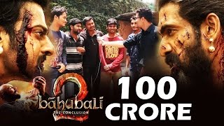 Baahubali 2 PUBLIC REVIEW - Baahubali 2 COLLECTS 100 Crore On Opening