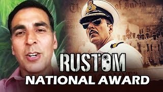 Akshay Kumar's EMOTIONAL Video On Winning National Award For Rustom