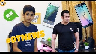 #1DTNEWS l Google Hangouts l Salman Khan Launches New Phone l Galaxy S8 and S8 edge l