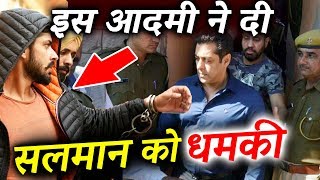 Shocking! Rajasthan Gangster Threatens Salman Khan