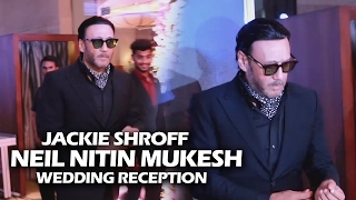 Jackie Shroff At Neil Nitin Mukesh's Wedding Reception