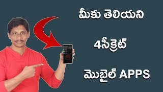 4 Secret Unknown apps that are unbelievable || Telugu Tech Tuts