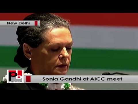 Sonia Gandhi at AICC Session- We should not compromise with our rivals who spread rumours