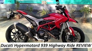 Ducati Hypermotard 939 Highway Ride REVIEW in India.