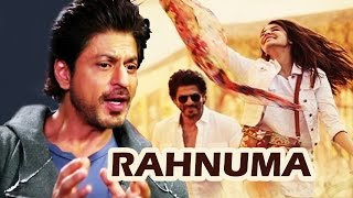 Expectations From Shahrukh Khan's RAHNUMA - Watch Out