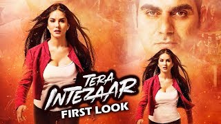 Tera Intezaar First Look Out - Arbaaz Khan, Sunny Leone