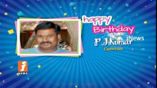 Happy Birthday To Cameramen PJ Kumar From iNews Team  | iNews