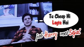 Shahrukh Khan TROLLS Reporter - Tu Cheap Hi Lagta Hai - Jab Harry Met Sejal Trailer Launch