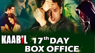 Hrithik's KAABIL - 17th DAY BOX OFFICE COLLECTION - STEADY