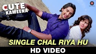 Single Chal Riya Hu - Cute Kameena | Mohit Chauhan | Krsna Solo | Nishant Singh & Kirti Kulhari,