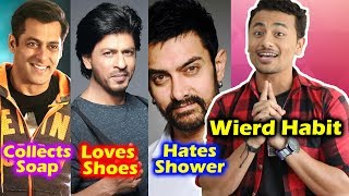Weird Habits Of TOP Bollywood Celebs - Salman, Shahrukh, Akshay, Aamir, Priyanka