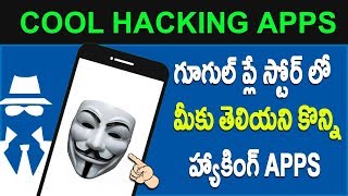 Usefull hacking apps Must Known Telugu Tech Tuts 2017