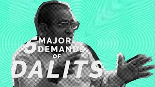Five major demands of Dalits today - Ashok Bharti