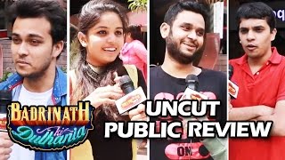 Badrinath Ki Dulhania - UNCUT Public Review - Varun Dhawan, Alia Bhatt
