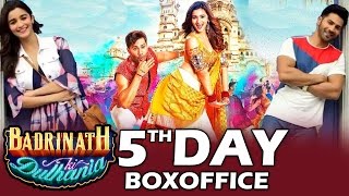 Badrinath Ki Dulhania - 5th Day Box Office Collection - ROCK STEADY - Varun Dhawan, Alia Bhatt