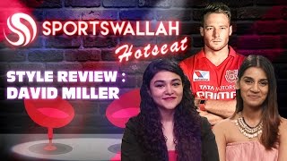 Sportswallah Hosteat- Style Review - David Miller